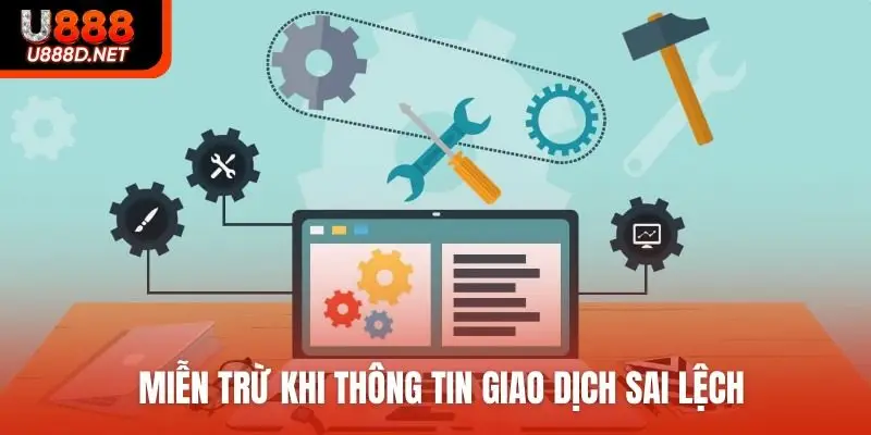 Miễn trừ khi thông tin giao dịch sai lệch