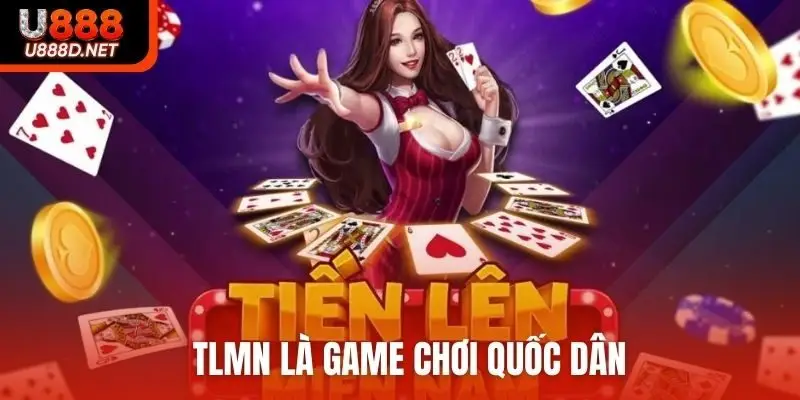 TLMN là game chơi quốc dân